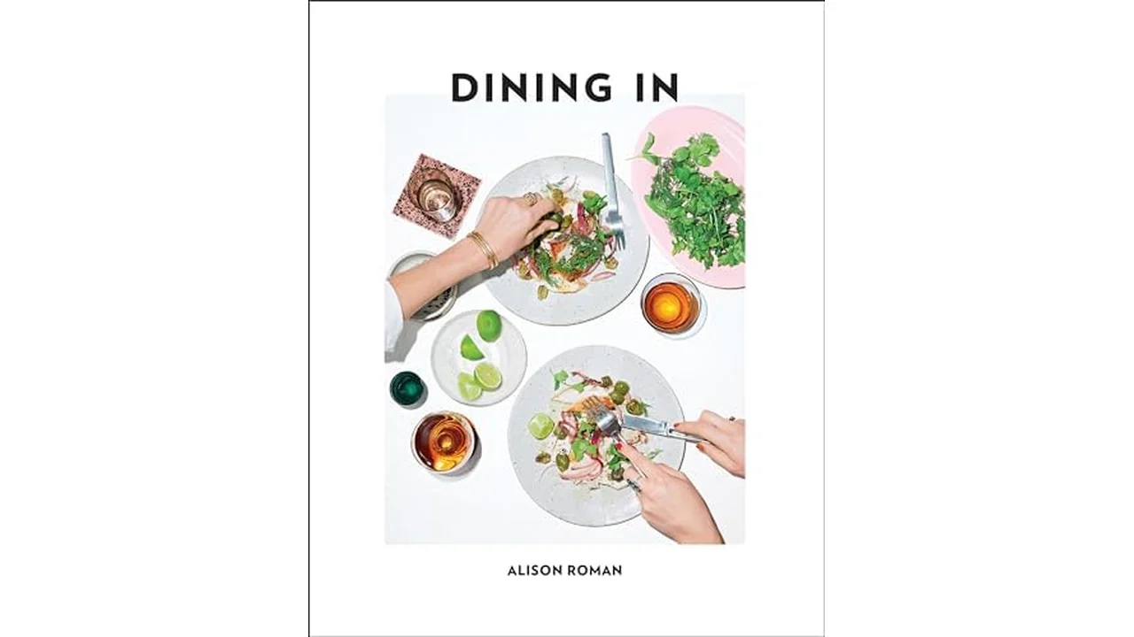Dining In: Highly Cookable Recipes: A Cookbook