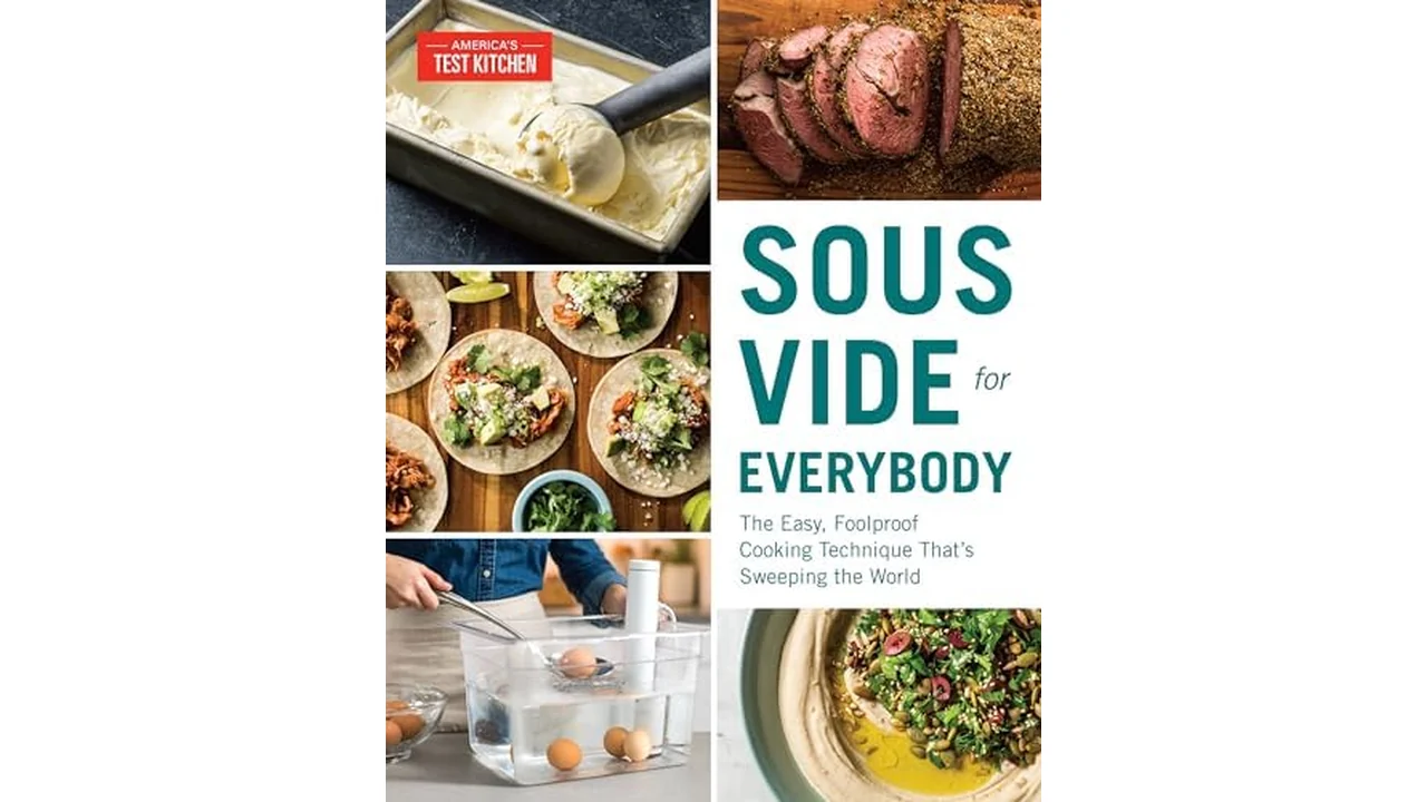 Sous Vide for Everybody Cookbook