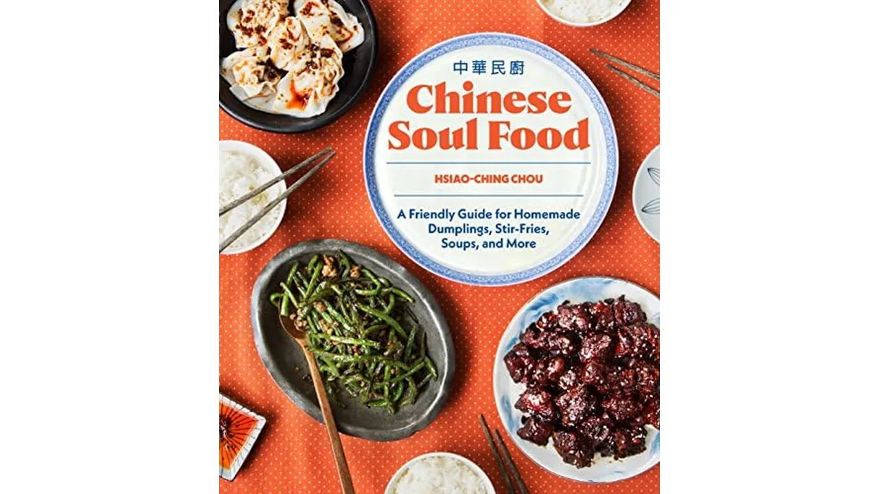 Chinese Soul Food Cookbook: A Friendly Guide for Homemade Dumplings
