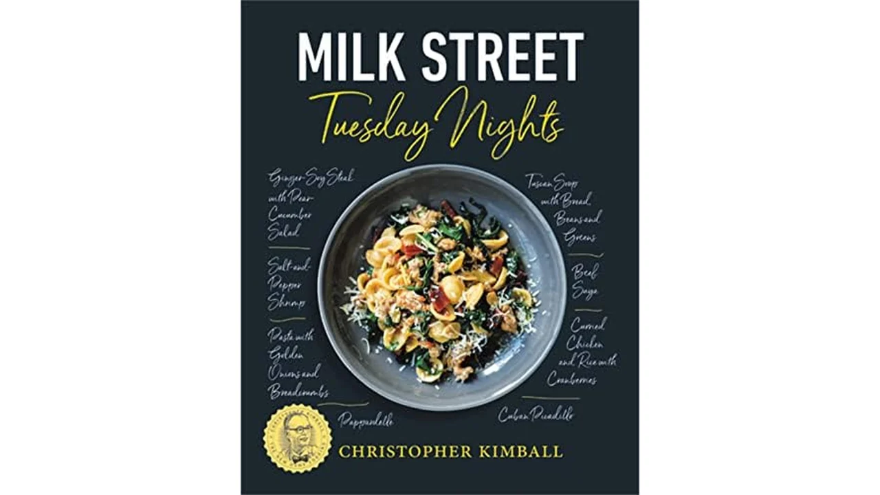Milk Street: Tuesday Nights Cookbook